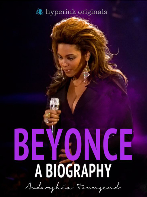 Title details for Beyonce by Audarshia Townsend - Available